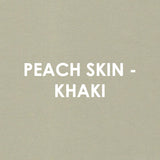 Peach Skin - KHAKI