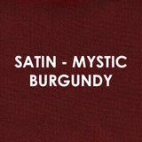 Satin - MYSTIC BURGUNDY